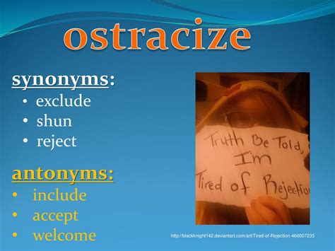 OSTRACIZE Synonyms .
